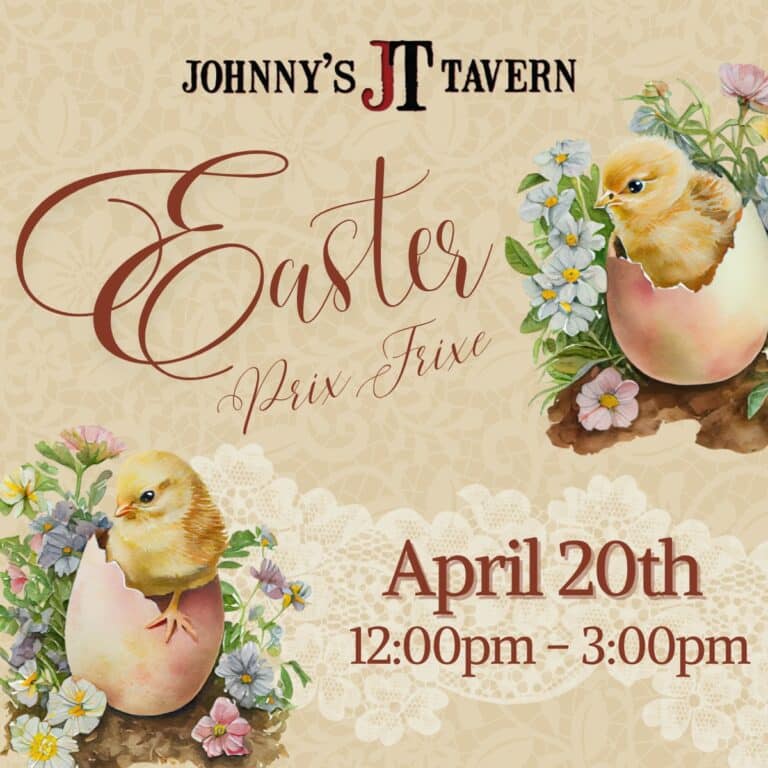 Easter dining Johnny’s Tavern