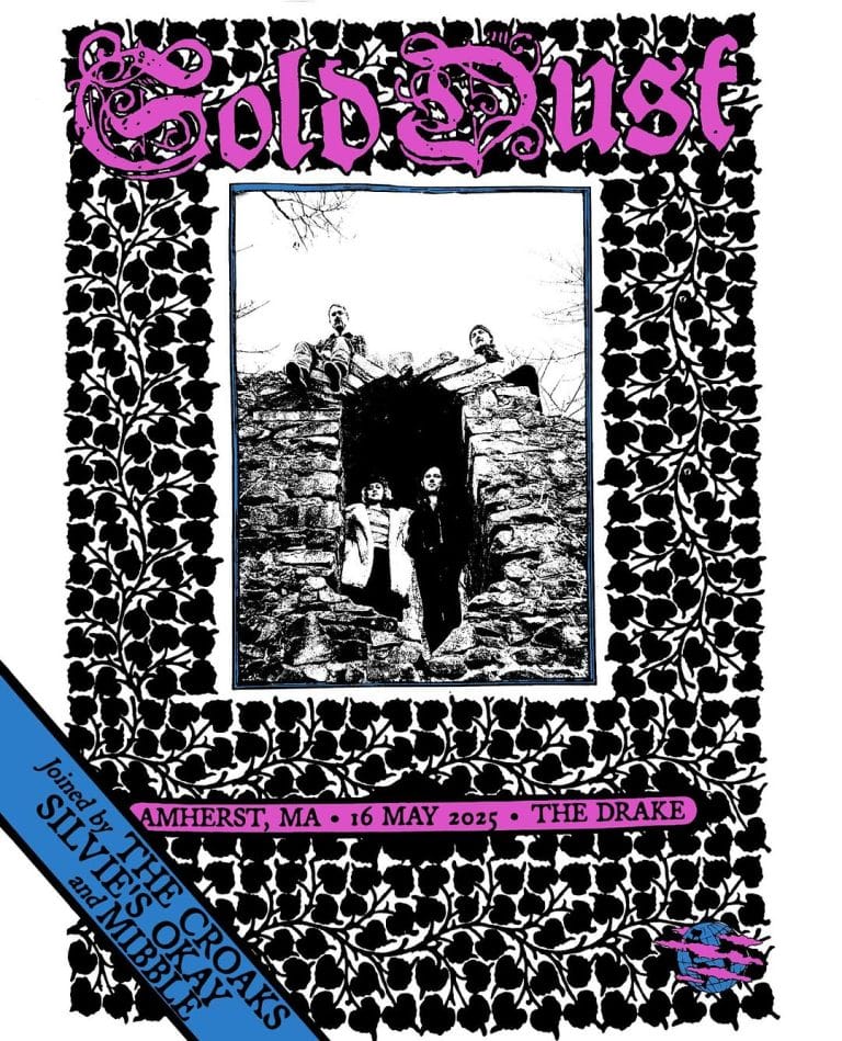 Gold Dust show in Amherst