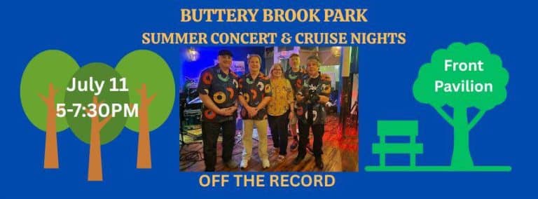 Buttery Brook Park concert July 11