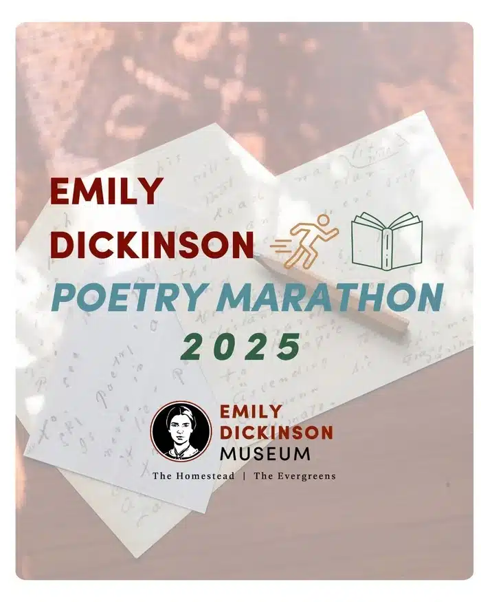 Emily Dickinson poetry marathon 2025