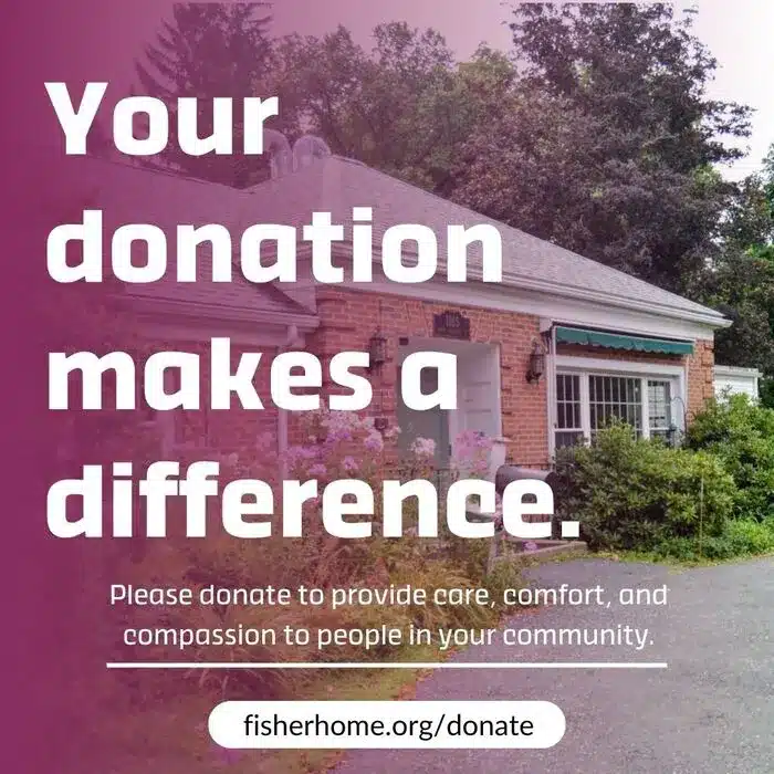 Hospice of the Fisher Home donation