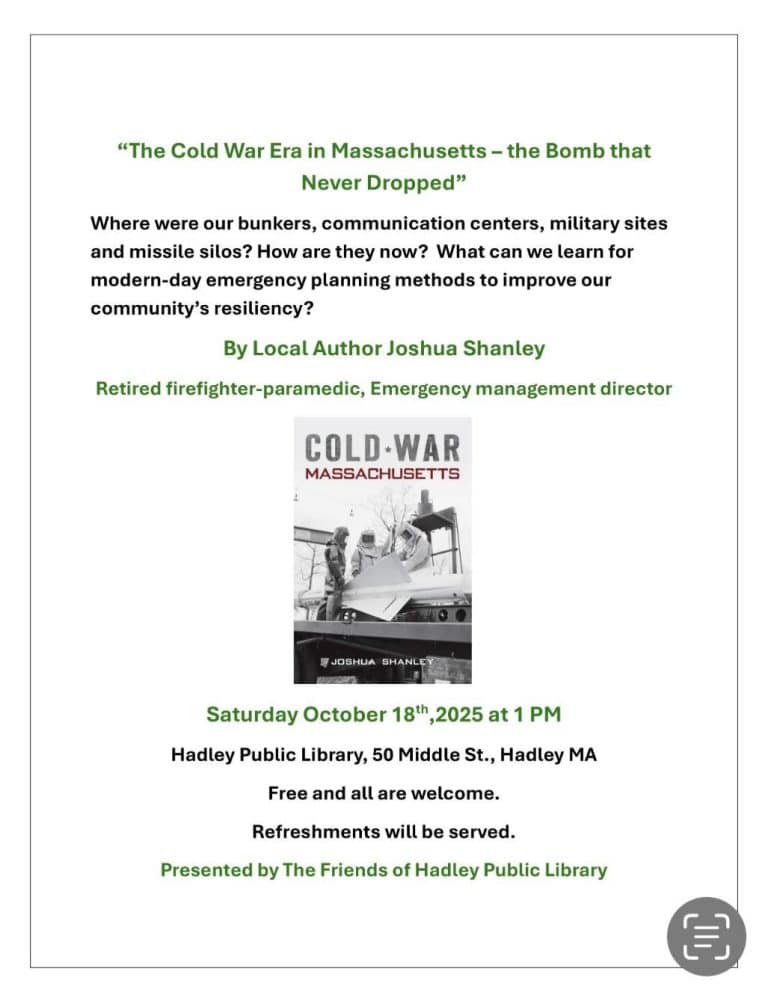 Cold War Massachusetts talk Hadley 2025