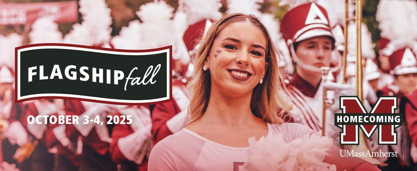 UMass Amherst Flagship Fall 2025 Promo Banner.