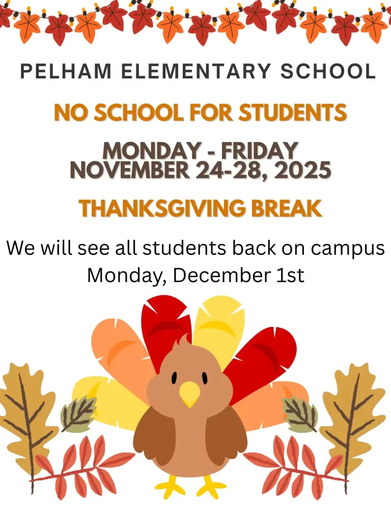 Pelham Elementary Thanksgiving Break 2025