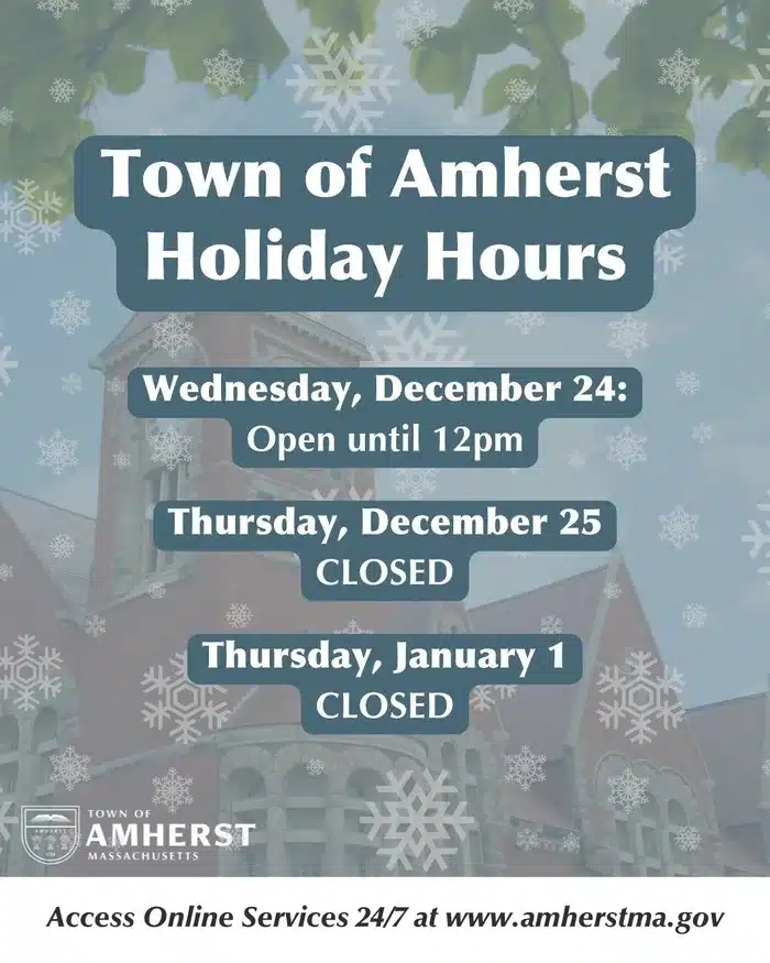 Amherst holiday hours Christmas New Year 2026