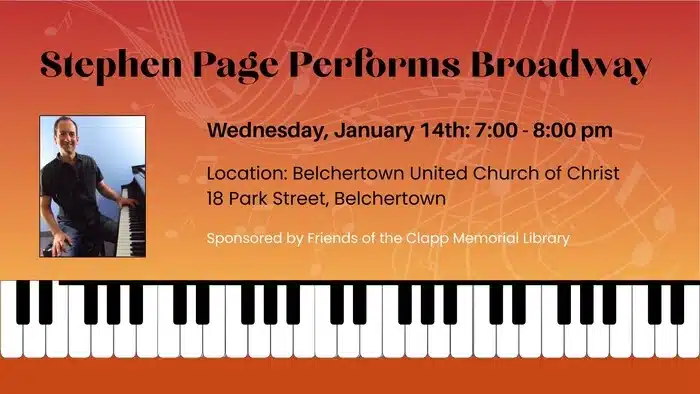 Stephen Page Broadway piano concert Belchertown