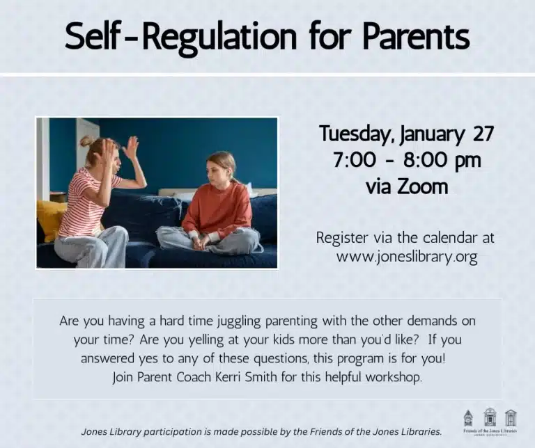 Self-Regulation for Parents workshop Jones Library
