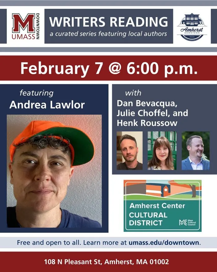 Writers Reading Amherst with Andrea Lawlor