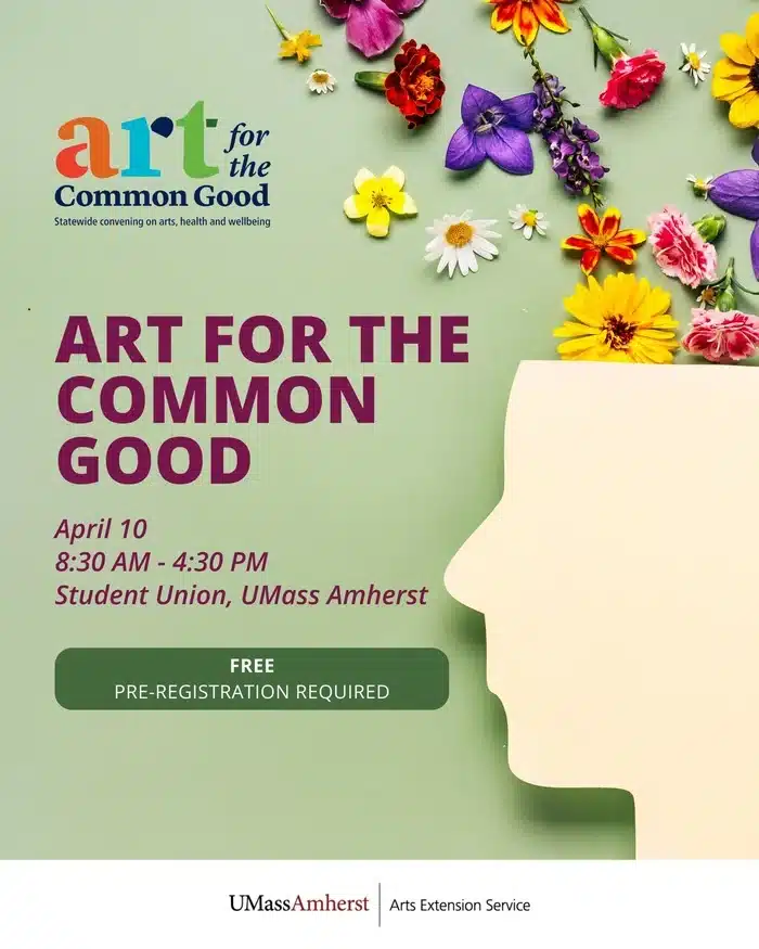 arts and health convening UMass