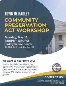 Hadley Community Preservation Act workshop May 2026