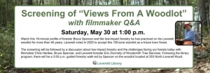 "Views From A Woodlot" Film Screening & Forestry Walk