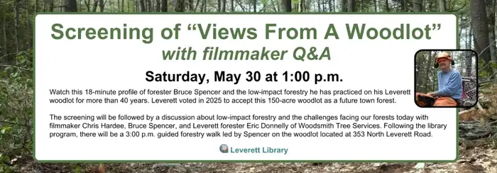 "Views From A Woodlot" Film Screening & Forestry Walk