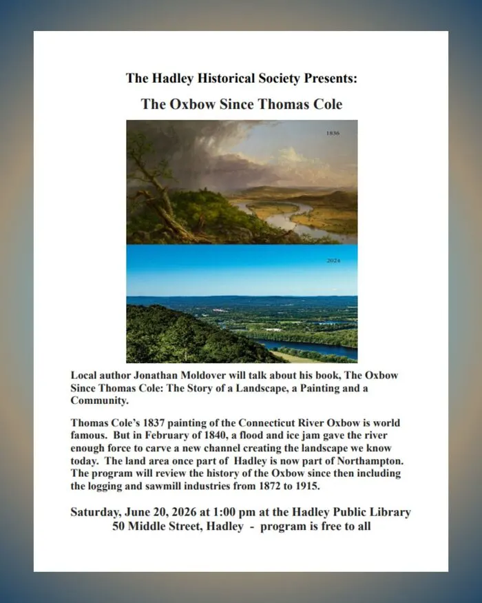 The Oxbow Since Thomas Cole Talk at Hadley Library