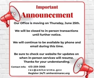 Amherst Recreation Office Move – In-Person Transactions Temporary Closed