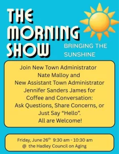 Coffee & Conversation with Hadley Town Administrator & Assistant