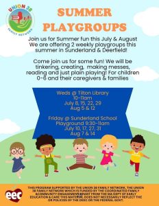 Summer Playgroups for Ages 0-6 in Sunderland & Deerfield
