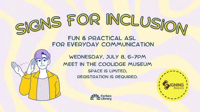 Signs for Inclusion: Free ASL Workshop at Forbes Library