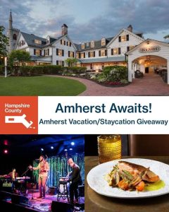 Win an Amherst MA Getaway – Inn, Dinner, Show & Treats