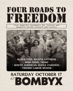 Four Roads to Freedom – Oct 17, 7 PM, Bombyx