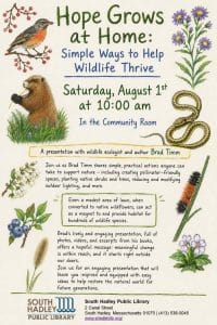 "Hope Grows at Home" Wildlife Presentation at South Hadley Library