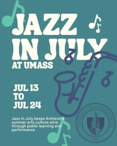 Jazz in July – Public Concerts, UMass