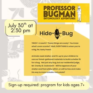 Professor Bugman's Hide-a-Bug Workshop at Hadley Library