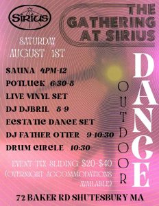Sirius Gathering – Aug 1, Sauna, Potluck, Dance