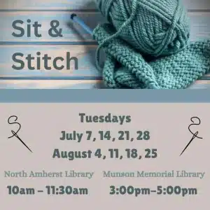 Sit & Stitch at Amherst Libraries – Tuesdays