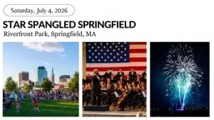 Star Spangled Springfield Independence Day Celebration: July 4 2026