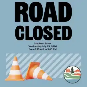 Stebbins Street Closed – July 29, Belchertown