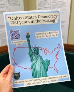 250 Years of Democracy – Amherst Town Hall Exhibit