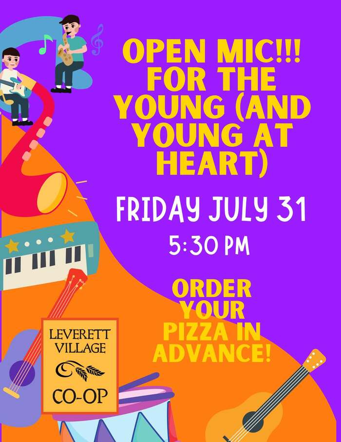 Open Mic – July 31, 5:30 PM, Leverett Co-op