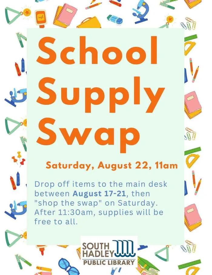 School Supply Swap – Aug 22, 11 AM, South Hadley