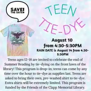 Teen Tie-Dye – Aug 10, 4:30-5:30 PM, Clapp Library